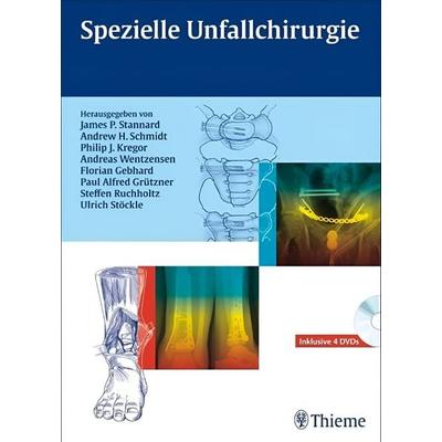 Spezielle Unfallchirurgie, Gebundene Ausgabe von Florian Gebhard,Andreas Wentzensen,Philip J. Kregor,Andrew H. Schmidt,James P. Stannard, Thieme