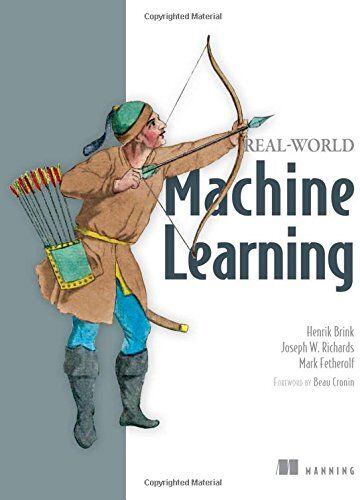 Henrick Brink - Real-World Machine Learning - Preis vom 09.10.2026 07:28:09 h