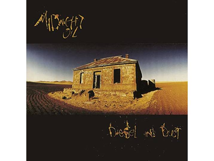 Midnight Oil - Diesel And Dust