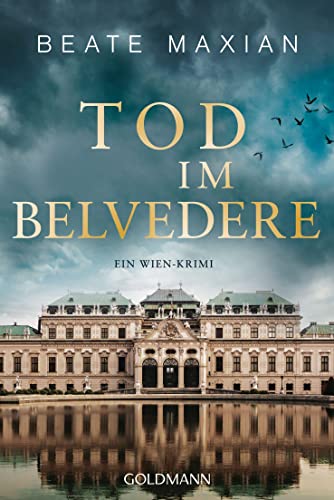 Beate Maxian - Tod im Belvedere: Ein Wien-Krimi (Die Sarah-Pauli-Reihe, Band 13) - Preis vom 19.10.2026 19:33:35 h