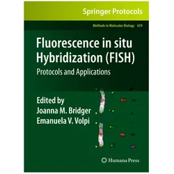 Fluorescence in situ Hybridization (FISH), Fachbücher von Keith Morris, Joanna M. Bridger, Morris, Joanna, M Bridger