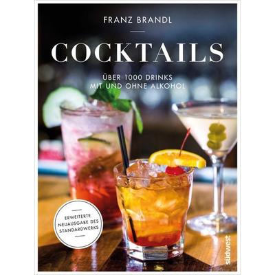 Cocktails, Gebundene Ausgabe von Franz Brandl, Südwest Verlag, 978-3-517-09686-5