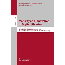 Maturity and Innovation in Digital Libraries, Fachbücher von Milena Dobreva, Annika Hinze, Maja Zumer