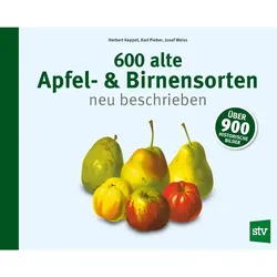 550 alte Apfel- & Birnensorten neu beschrieben, Sachbücher von Karl Pieber, Herbert Keppel, Josef Weiss