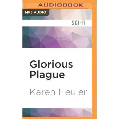 Glorious Plague - Karen Heuler, CD, 9781522669883