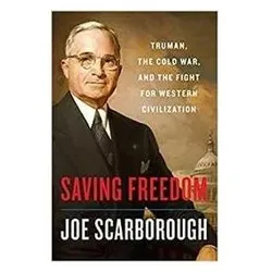 Saving Freedom, Sachbücher von Joe Scarborough