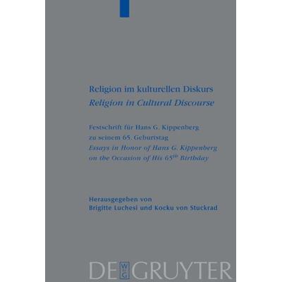 Religion im kulturellen Diskurs / Religion in Cultural Discourse, Gebundene Ausgabe von , De Gruyter, 978-3-11-017790-9