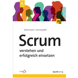 Roock:Scrum - verstehen und erfolgreich, Fachbücher von Henning Wolf, Stefan Roock