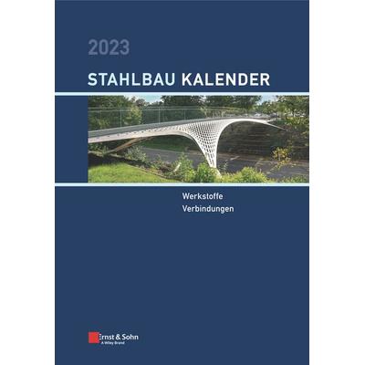 Stahlbau-Kalender / Stahlbau-Kalender 2023, Gebundene Ausgabe von , Ernst & Sohn, 978-3-433-03387-6