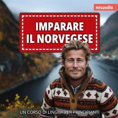 Corsi di lingue per principianti, Imparare il norvegese - NeoAudio, Audio, 4066004873343