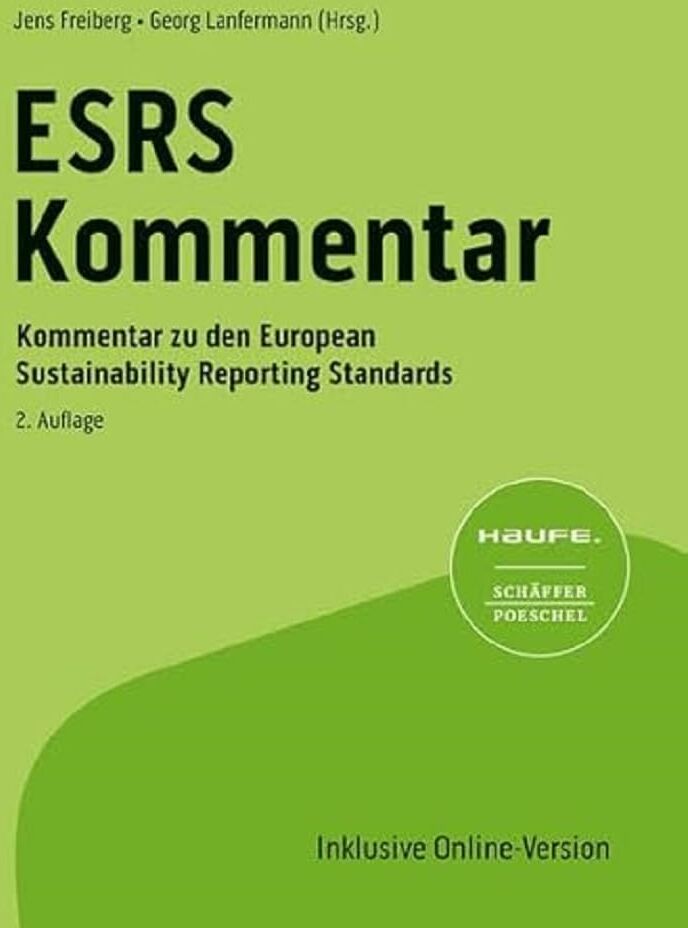 Haufe ESRS-Kommentar bereits in 2. Auflage: Kommentar zu den European Sustainability Reporting Standards; herausgegeben von Dr. Jens Freiberg und Georg Lanfermann - Preis vom 05.10.2026 03:47:11 h