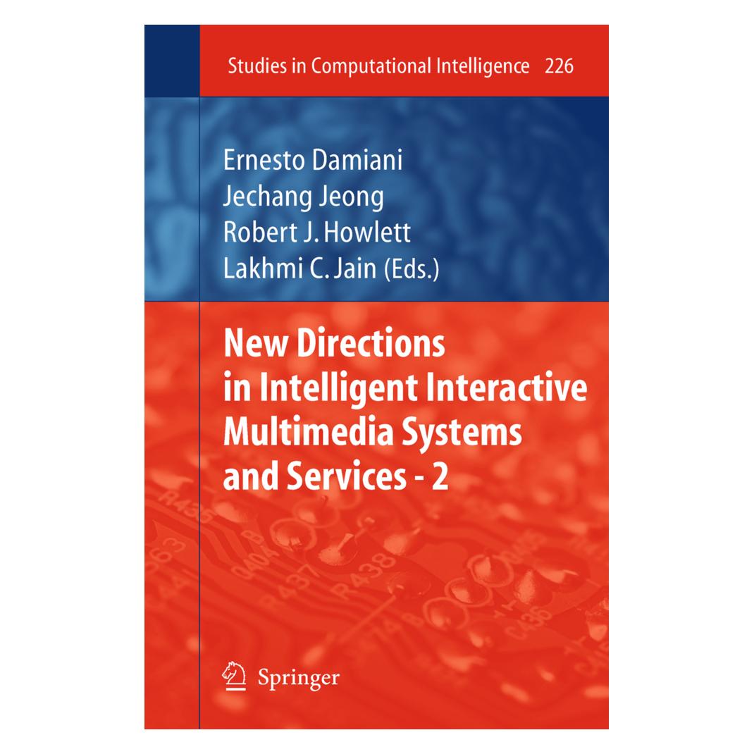 Springer New Directions in Intelligent Interactive Multimedia Systems and Services - 2 (Englisch, Softcover, Ernesto Damiani, Jechang Jeong) (55426153)