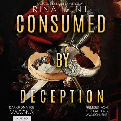 Consumed by Deception - Rina Kent, Audio, 4069828120594