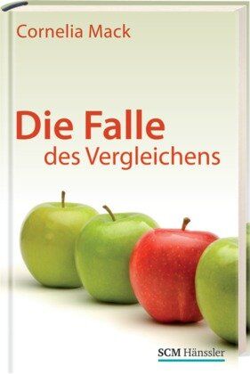 Cornelia Mack - Die Falle des Vergleichens - Preis vom 30.09.2026 09:01:18 h