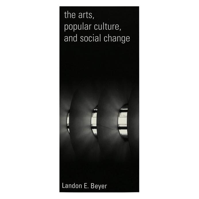 Peter Lang The Arts, Popular Culture, and Social Change (Englisch, Softcover, Landon E Beyer) (56035071)