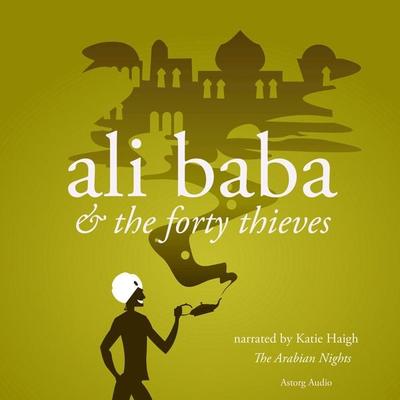 Ali Baba and the Forty Thieves - The Arabian Nights, Audio, 9782821106673
