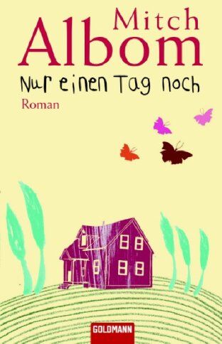 Mitch Albom - Nur einen Tag noch: Roman - Preis vom 10.10.2026 11:48:34 h