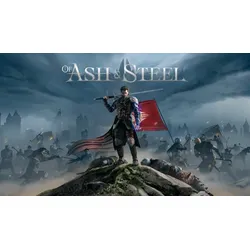 Of Ash and Steel