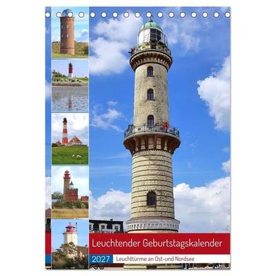 Leuchtender Geburtstagskalender - Leuchttürme an Ost-und Nordsee (Tischkalender 2027 DIN A5 hoch), CALVENDO Monatskalender
