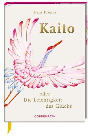 Hans Kruppa - Kaito: oder Die Leichtigkeit des Glücks - Preis vom 09.10.2026 07:28:09 h