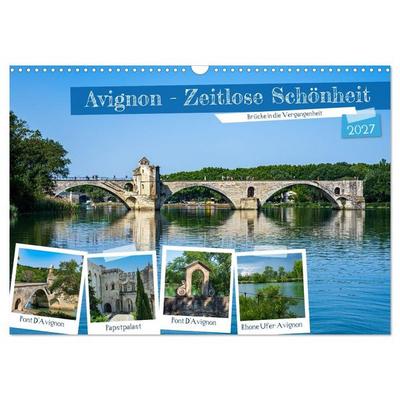 Avignon - Zeitlose Schönheit (Wandkalender 2027 DIN A3 quer), CALVENDO Monatskalender