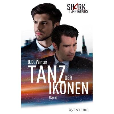 Tanz der Ikonen, Taschenbuch von B.D. Winter, BoD – Books on Demand, 978-3-7448-4891-6
