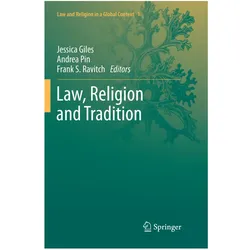 Law, Religion and Tradition, Fachbücher von Andrea Pin, Frank S. Ravitch, Jessica Giles