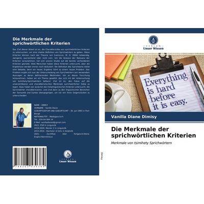 Die Merkmale der sprichwörtlichen Kriterien, Taschenbuch von Vanilla Diane Dimisy, Verlag Unser Wissen, 978-620-3-53038-4