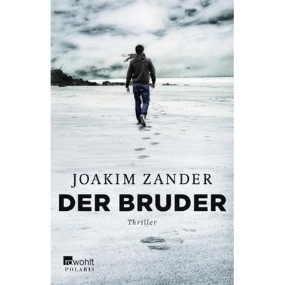 Der Bruder / Klara Walldéen Bd.2, Taschenbuch von Joakim Zander, Rowohlt Taschenbuch