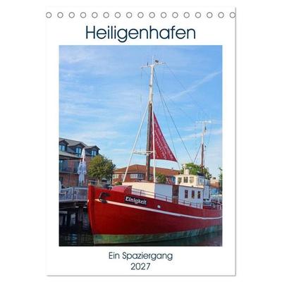 Heiligenhafen Ein Spaziergang (Tischkalender 2027 DIN A5 hoch), CALVENDO Monatskalender