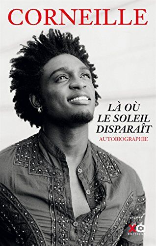 Corneille - Là où le soleil disparaît - Preis vom 13.10.2026 19:28:25 h