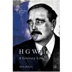 H G Wells, Fachbücher von Adam Roberts