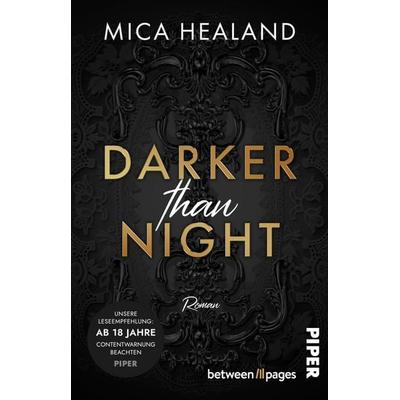 Darker than Night, Taschenbuch von Mica Healand, Piper Taschenbuch, 978-3-492-50983-1