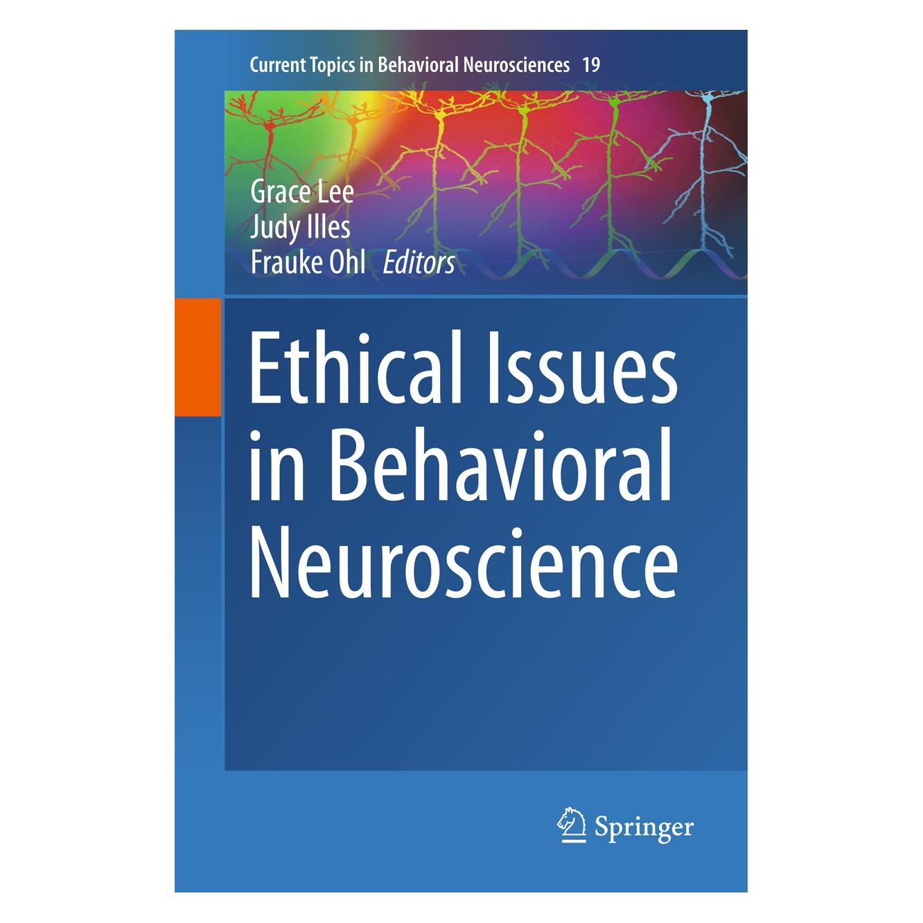 Springer Ethical Issues in Behavioral Neuroscien (Englisch, Hardcover, Frauke Ohl, Grace Lee, Judy Illes) (9783662448656)