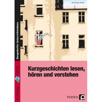 Kurzgeschichten lesen, hören und verstehen, Set von Uta Schulze-Knitter, Persen Verlag in der AAP Lehrerwelt GmbH, 978-3-403-20501-2
