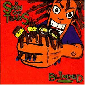 Skin of Tears - Blinded - Preis vom 10.10.2026 11:48:34 h