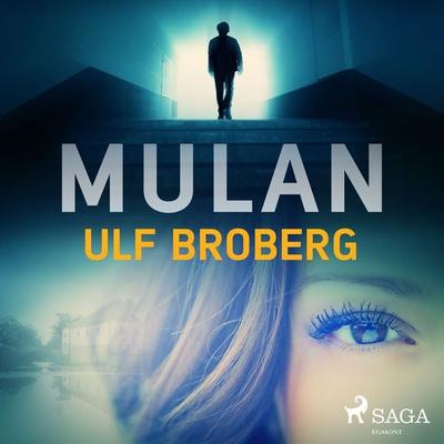 Mulan - Ulf Broberg, Audio, 9788726179385