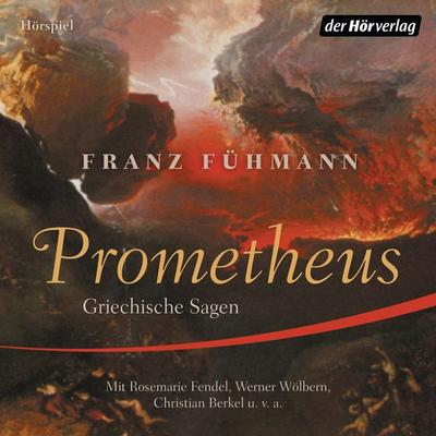 Prometheus - Franz Fühmann, Audio, 9783844530094