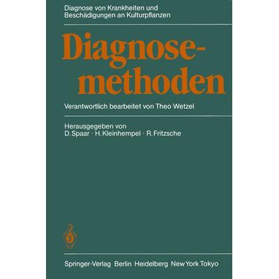 Diagnosemethoden, Taschenbuch von , Springer Berlin, 978-3-642-69683-1