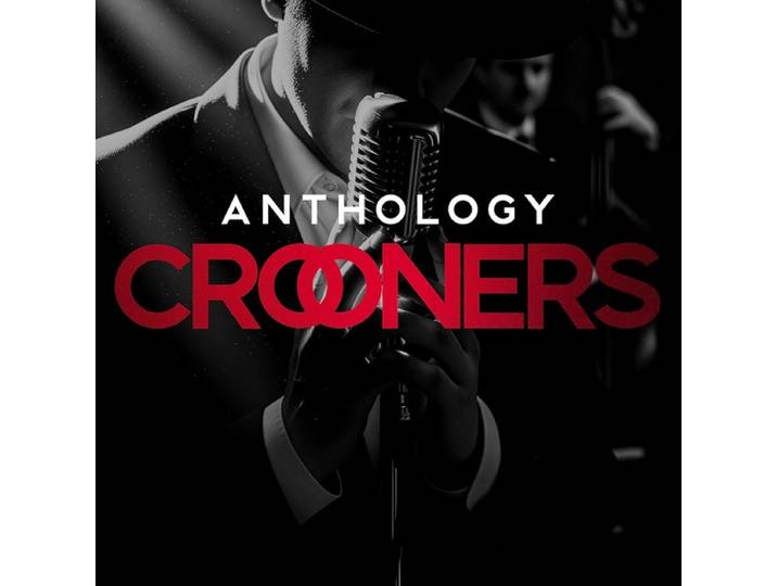 Anthology - Crooners