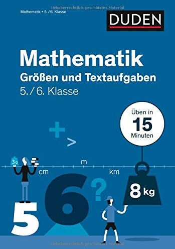 Stefan Giertzsch - Mathe in 15 Min - Größen und Textaufgaben 5./6. Klasse (Duden - In 15 Minuten) - Preis vom 15.10.2026 23:06:25 h
