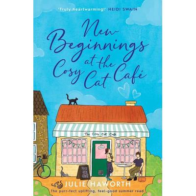 New Beginnings at the Cosy Cat Cafe, Taschenbuch von Julie Haworth, Simon & Schuster Uk