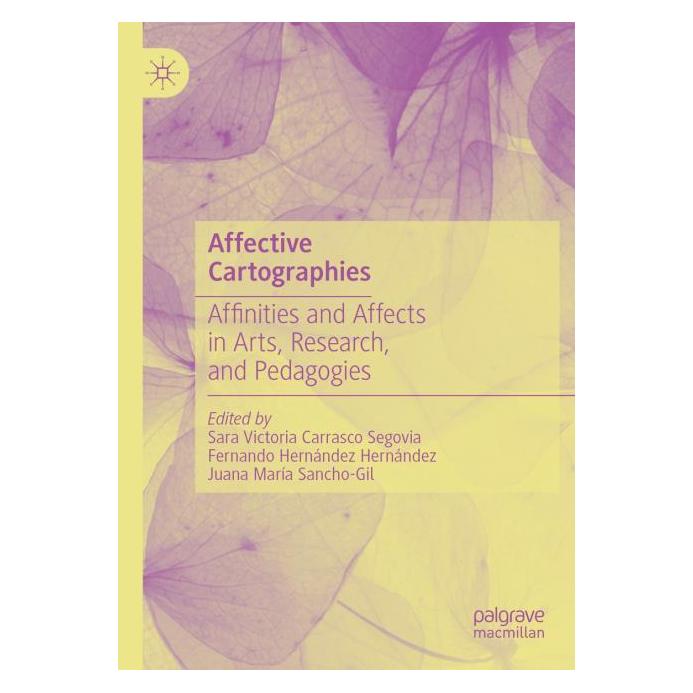Springer Affective Cartographies (Englisch, Softcover, Fernando Hernández Hernández, Juana María Sancho-Gil, Sara Victoria Carrasco Segovia) (54241315)