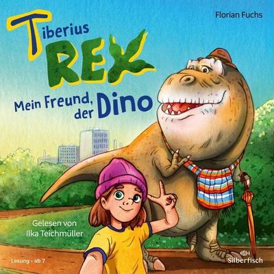 Tiberius Rex 1: Mein Freund, der Dino - Florian Fuchs, Audio, 9783844937244