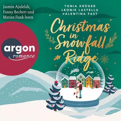 Christmas in Snowfall Ridge - Valentina Fast,Tonia Krüger,Leonie Lastella, Audio, 9783732491209