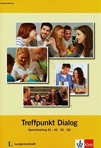 Ludwig Hoffmann - Treffpunkt Dialog: Sprechtraining A1, A2, B1, B2 - Preis vom 18.10.2026 15:28:09 h