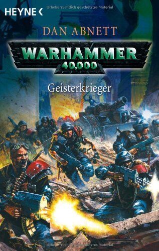Dan Abnett - Warhammer 40,000 - Geisterkrieger - Preis vom 01.10.2026 17:08:56 h