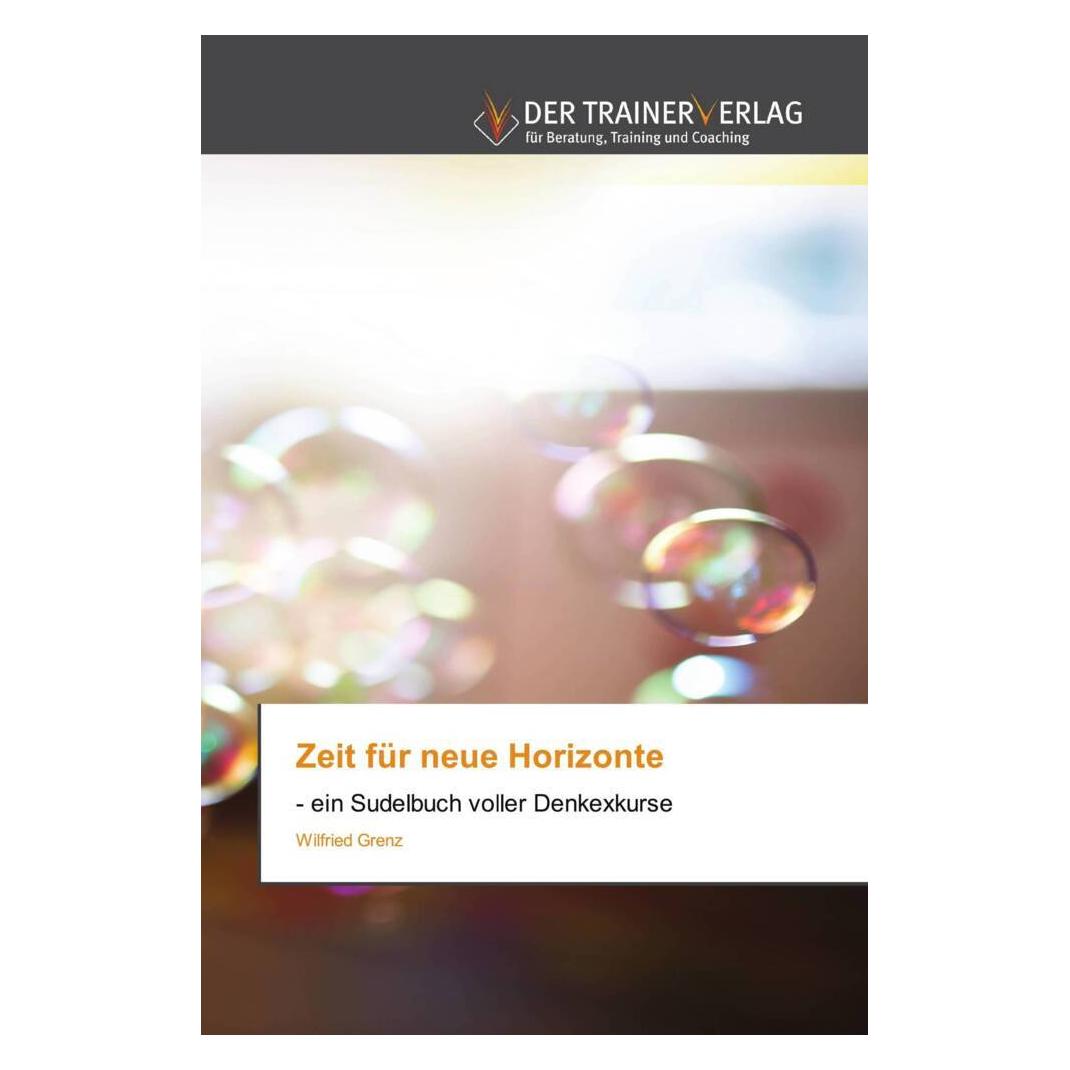 Deutscher Trainer Zeit für neue Horizonte (Deutsch, Softcover, Wilfried Grenz) (51390079)