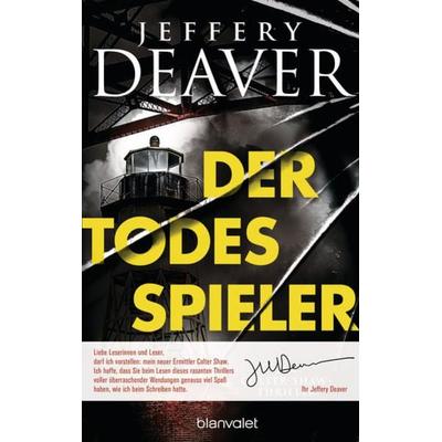 Der Todesspieler, Gebundene Ausgabe von Jeffery Deaver, Blanvalet