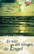 Whittaker, James C. - Es war als sängen die Engel - Preis vom 04.10.2026 03:51:26 h